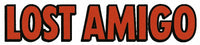 LOST AMIGO